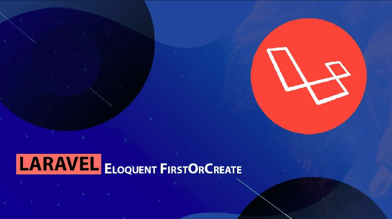 Featured image of post #5 - Laravel: Attention When Using firstOrCreate